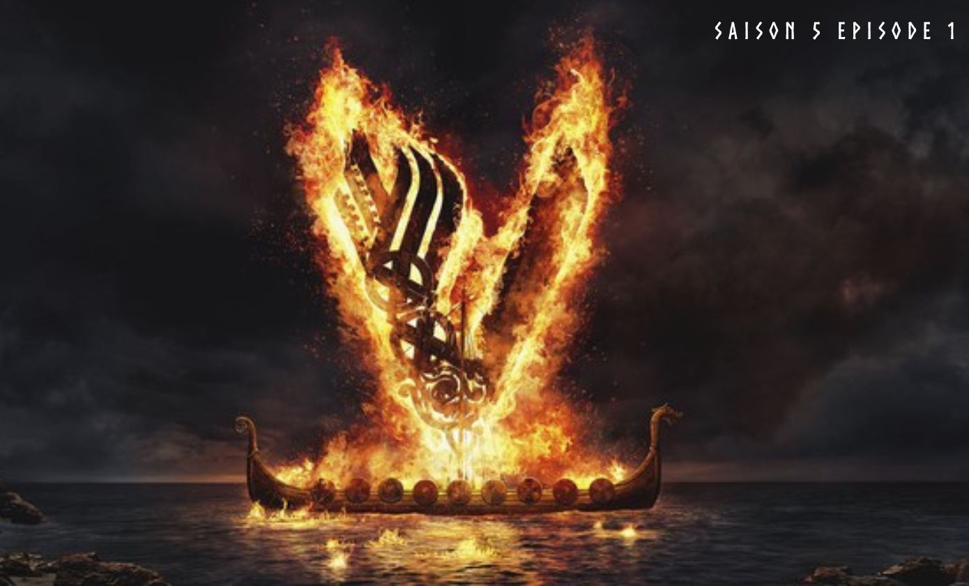 Vikings Saison 5 Épisode 1 (S5E1) - Départs