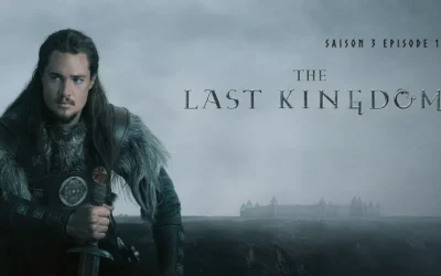 The Last Kingdom Saison 3  Épisode 1 (S3E1)